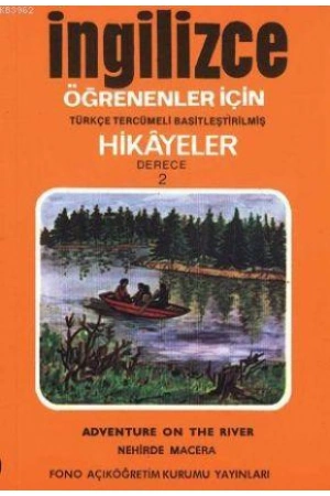 Türkçe Tercümeli, Basitleştirilmiş Hikayeler| Nehirde Macera; Derece 2